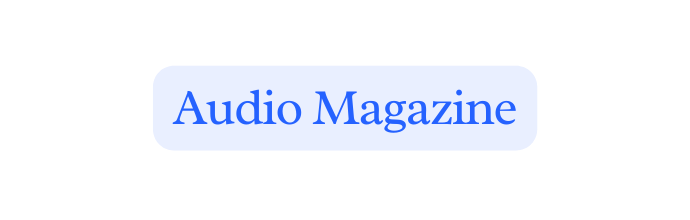 Audio Magazine